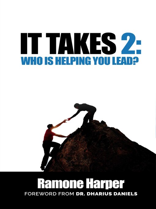 Cover image for It Takes 2: Who Is Helping You Lead?